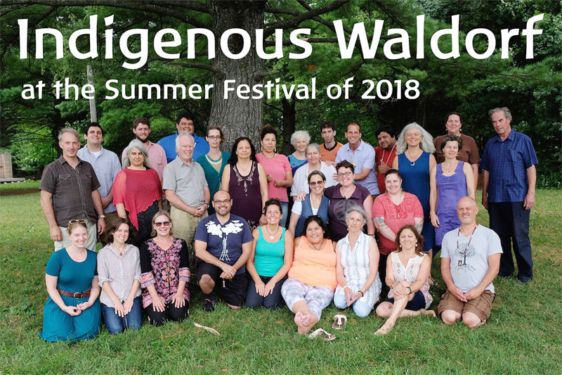 Indigenous Waldorf at 2022 RSCC Summer Festival