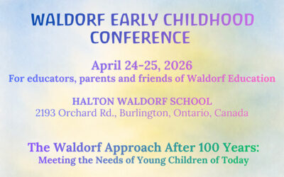 Waldorf Early Childhood Conference April 24-25 • EC Programs